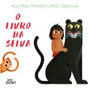 Os Meus Primeiros Contos Clássicos: O Livro da Selva