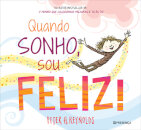 Quando Sonho, Sou Feliz!