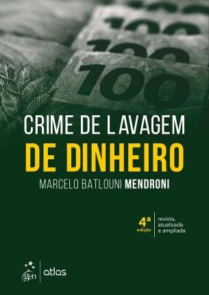 Crime De Lavagem De Dinheiro