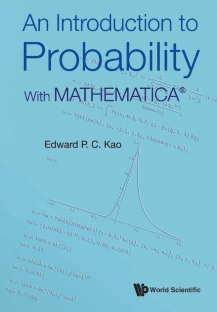 Introduction To Probability, An: With MathematicaA®