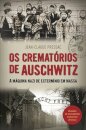 Os Crematorios De Auschwitz