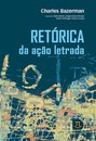 Retórica Da Ação Letrada