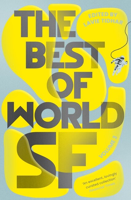The Best Of World Sf (Vol 3)