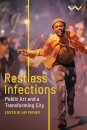 Restless Infections