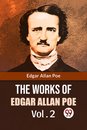 The Works of Edgar Allan Poe