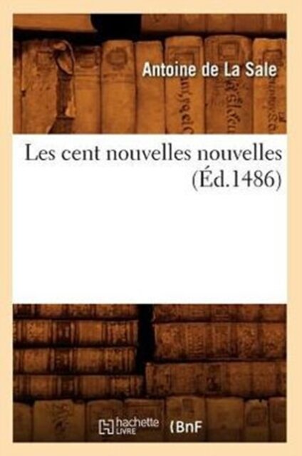 Les Cent Nouvelles Nouvelles (Ed.1486)