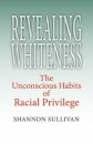 Revealing Whiteness