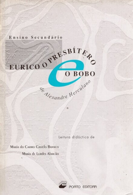 Eurico o Presbítero e o Bobo