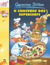 O Concurso Dos Superchefs