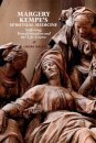 Margery Kempe's Spiritual Medicine
