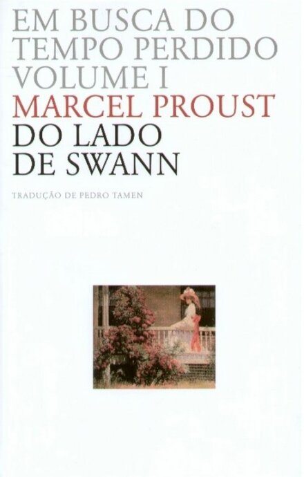 Em Busca Do Tempo Perdido I Vol - Do Lado De Swann