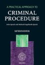 A Practical Approach to Criminal Procedure