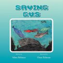 Saving Gus