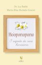 Ho'Oponopono: O Segredo Da Cura Havaiana