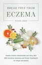Break Free from Eczema