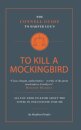 The Connell Guide To Harper Lee's To Kill a Mockingbird