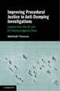 Improving Procedural Justice in Anti-Dumping Investigations