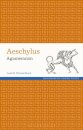 Aeschylus: Agamemnon