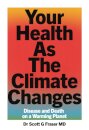 Your Health As The Climate Changes