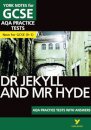 Dr Jekyll and Mr Hyde AQA Practice Tests with answers York Notes - for 2026, 2027 exams