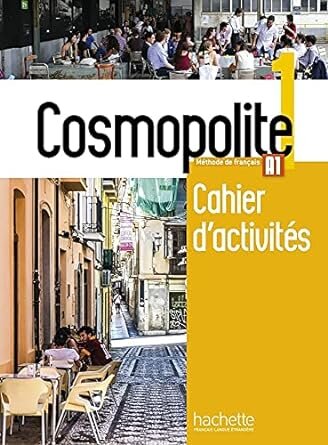 Cosmopolite A1 - Cahier d'activités