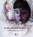 O Pacto Do Bosque