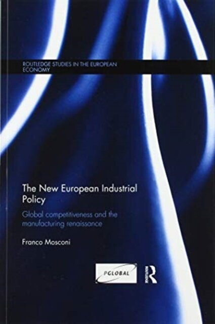 The New European Industrial Policy