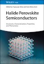 Halide Perovskite Semiconductors