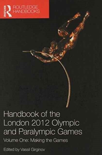 Handbook of the London 2012 Olympic and Paralympic Games