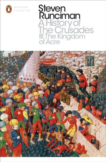 A History Of The Crusades 3