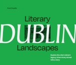 Literary Landscapes: Dublin