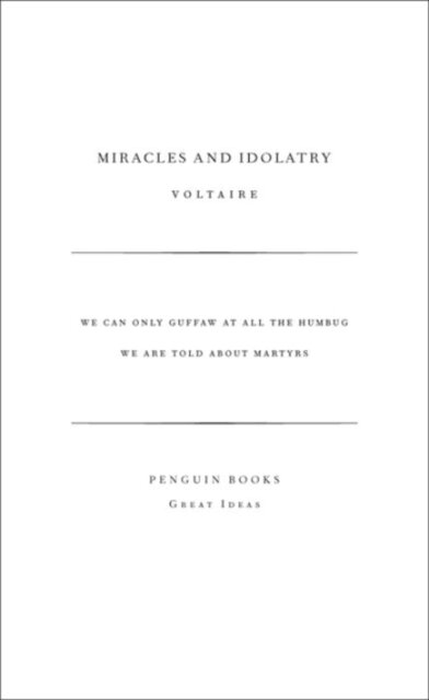 Miracles & Idolatry