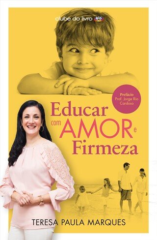 Educar Com Amor E Firmeza