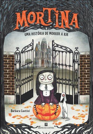 Mortina - Uma História De Morrer A Rir