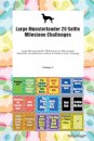 Large Munsterlander 20 Selfie Milestone Challenges Large Munsterlander Milestones for Memorable Moments, Socialization, Indoor & Outdoor Fun, Training Volume 3