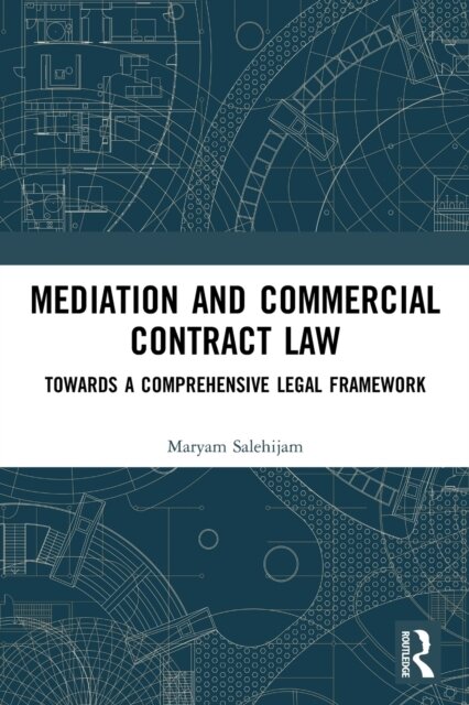 Mediation and Commercial Contract Law