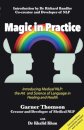 Magic in Practice