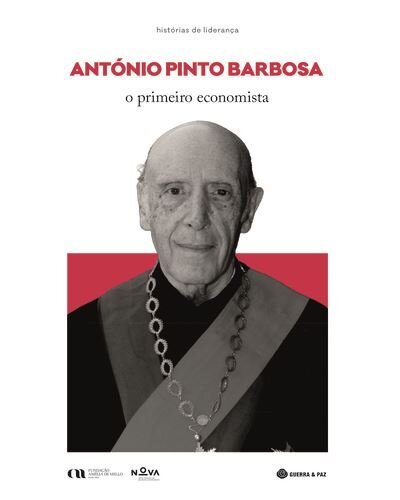 António Pinto Barbosa: O Primeiro Economista