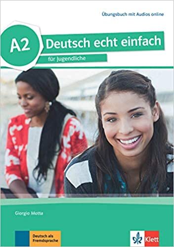 Deutsch echt einfach A2 Übungsbuch 2025