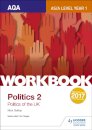 AQA AS/A-level Politics workbook 2: Politics of the UK