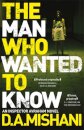 The Man Who Wanted To Know