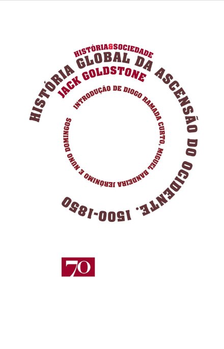 História Global da Ascensão do Ocidente 1500 - 1850