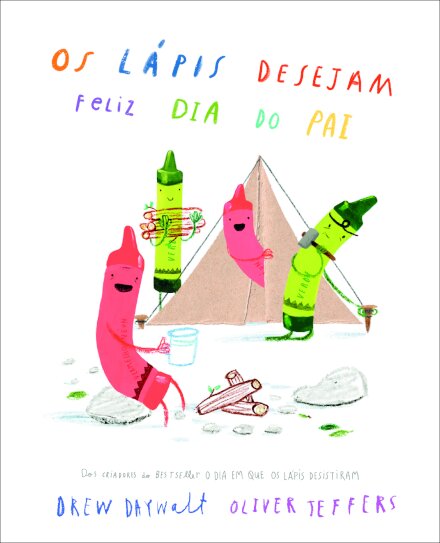 Os Lápis Desejam Feliz Dia do Pai