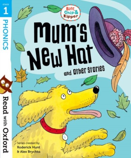 Read with Oxford: Stage 1 Biff, Chip and Kipper: Mum's New Hat and Other Stories