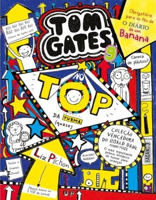 Tom Gates 9: No TOP da Turma (Quase)