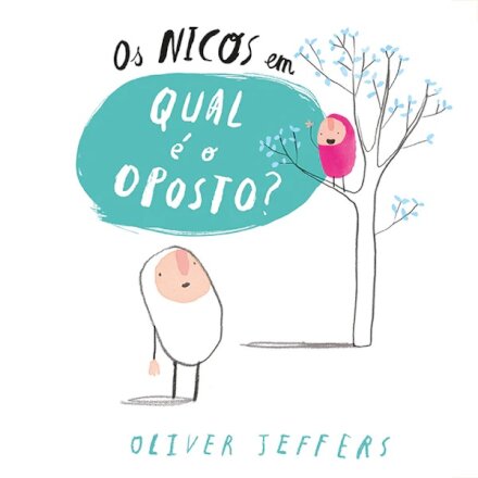 Os Nicos em Qual é o Oposto?