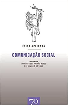 Ética Aplicada: Comunicação Social