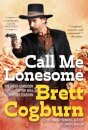 Call Me Lonesome