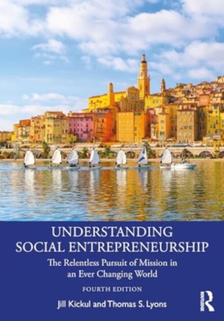 Understanding Social Entrepreneurship