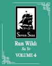 Run Wild: Sa Ye Vol 04 (Novel)